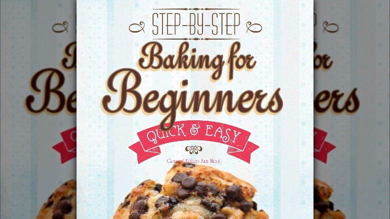 beginner baking cookbook