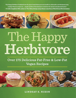 The Happy Herbivore (BenBella Books, 2011)