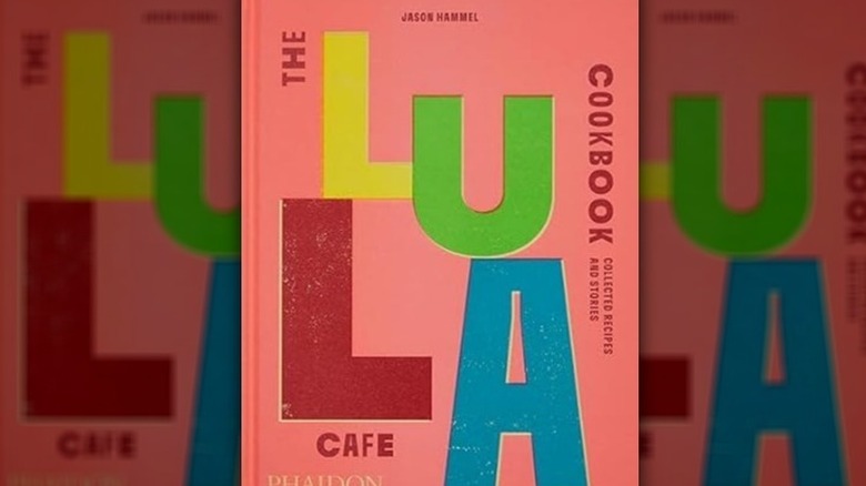 Lula Cafe Cookbook cover