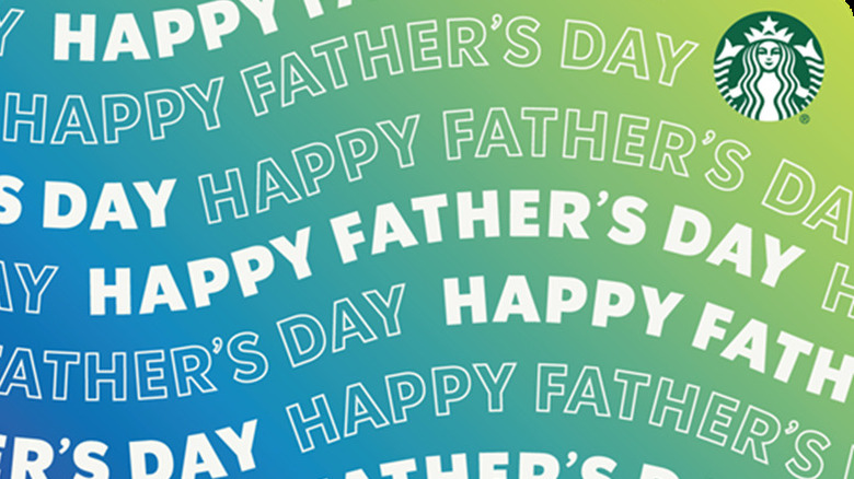 Starbucks' Father's Day gift card