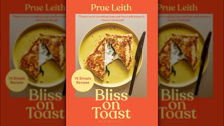 prue leith's "Bliss on Toast"