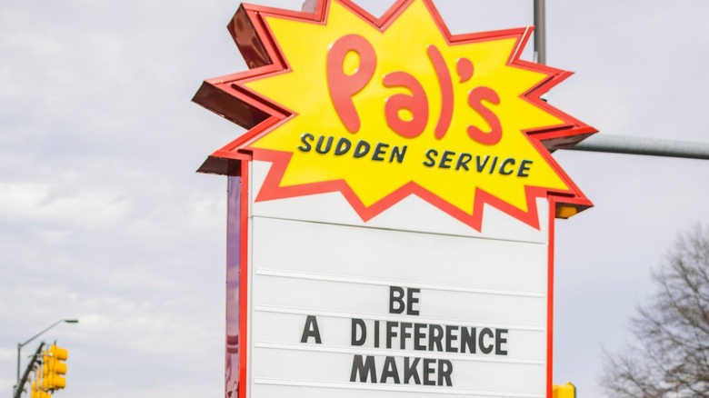 Pal's Sudden Service sign
