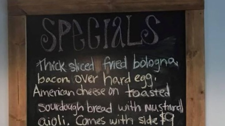 Sign for fried bologna egg sandwich