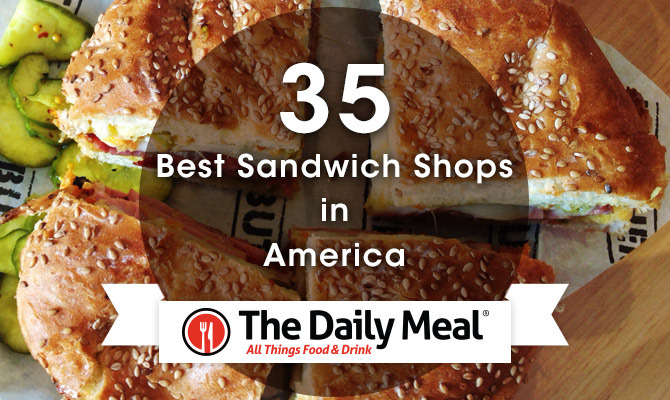 The 35 Best Sandwich Shops in America