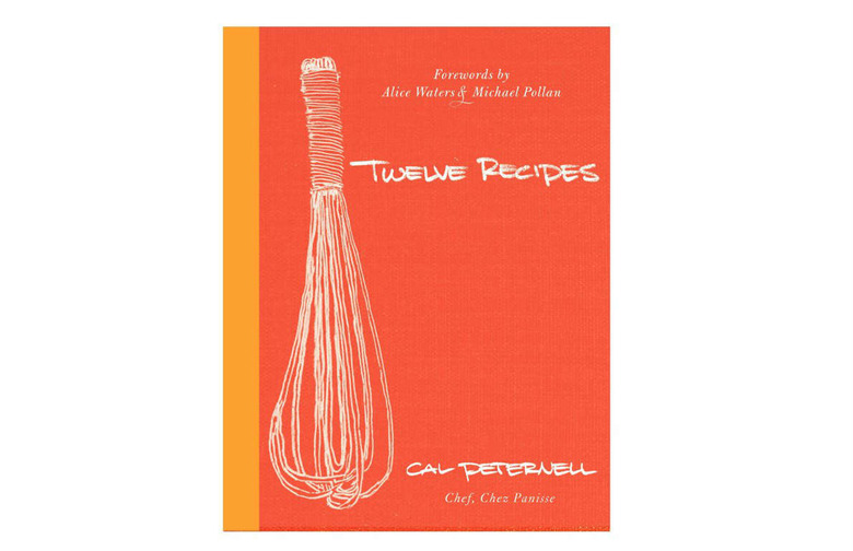 'Twelve Recipes' by Cal Peternell