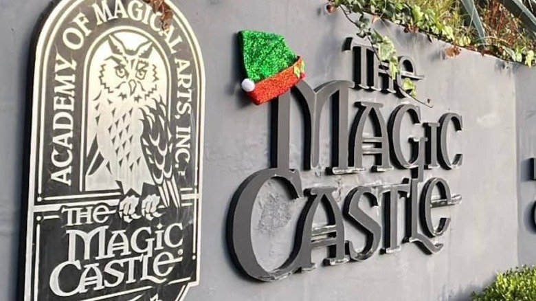 The Magic Castle sign